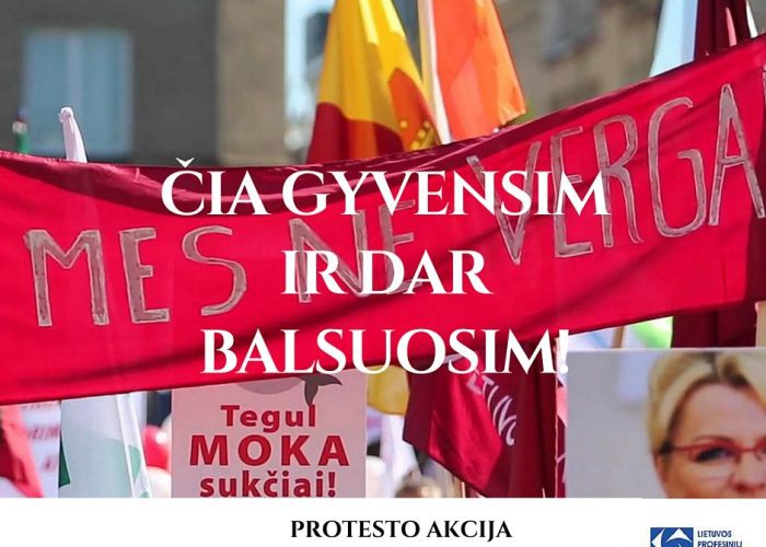 Profesinės sąjungos kviečia į protesto akciją prieš socialinio modelio įstatymų paketą