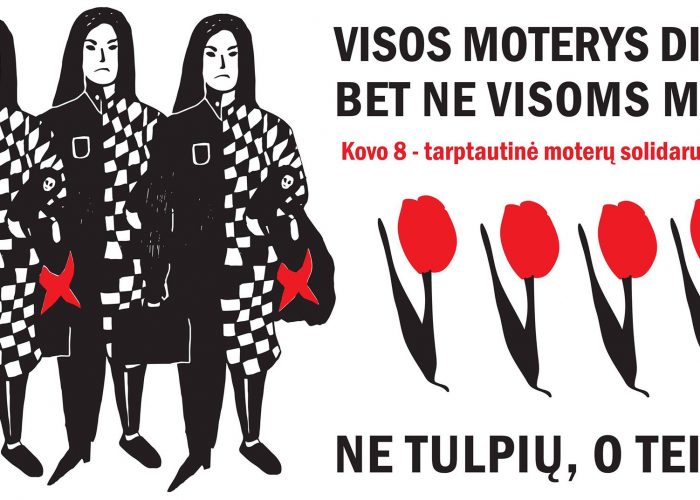Šiemet Kovo 8-oji skiriama moterų darbui