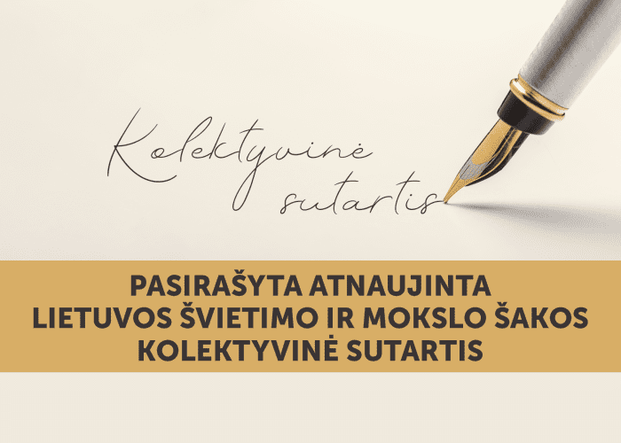 Pasirašyta atnaujinta Lietuvos švietimo ir mokslo šakos kolektyvinė sutartis